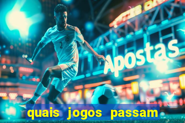 quais jogos passam no premiere